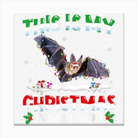 This Is My Christmas Pajama Shirt Cute Bat Animals Canvas Print