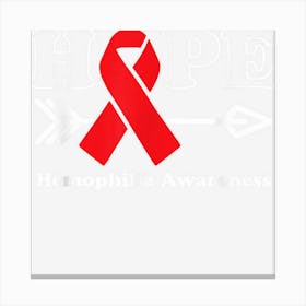 Hope Hemophilia Awareness Red Ribbon Canvas Print