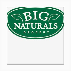 Big Naturals Canvas Print