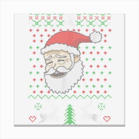 Santa Funny Christmas Pjs Sweater Gifts Xmas Women Men Kids Canvas Print