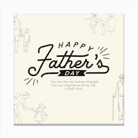 Happy Father'S Day Canvas Print