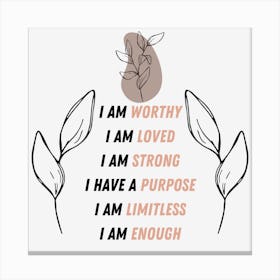 Worthily Loved Strong Purpose Limitation Enough Canvas Print