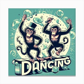 Dancing Monkeys Canvas Print