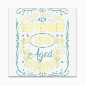 September 1970 52nd Birthday Gift 52 Year Old Men Women Canvas Print