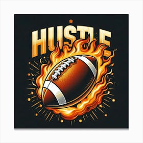 Hustle Football Canvas Print