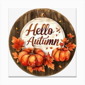 Hello Autumn Canvas Print