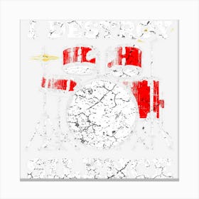 Cool Drummer Saying For A Percussionist And Drummer Canvas Print