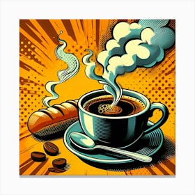 Steaming Cup Of Coffee, Pop Art 2 1 Canvas Print