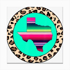 Texas Serape Leopard Print Pretty State Pride Canvas Print