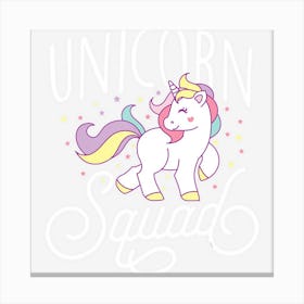 Unicorn Squad Cute Unicorn Lovers Gift Canvas Print