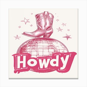 Howdy 1 Canvas Print