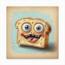 Bread With Eyes Canvas Print