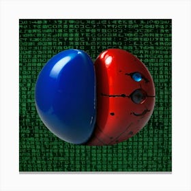 matrix Blue And Red pill Canvas Print