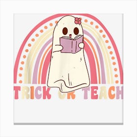 Trick Or Teach Groovy Ghost Vintage Retro Rainbow Halloween Canvas Print