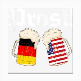 Prost Beer Germany Usa Flag German American Oktoberfest Canvas Print