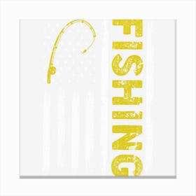 Hot Trend Fishing Lover Fishing American Flag Vintage Canvas Print