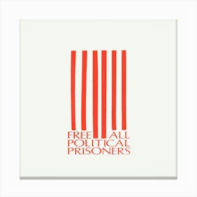 Free All Political Prisoners Canvas Print