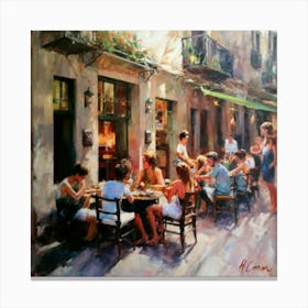 Cafe Cafe - Oil On Canvas Canvas Print