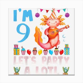 Kids 9th Birthday Axolotls Shirt 9 Years Old Boys Girls Birthday Canvas Print