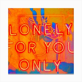 Lonely for only Canvas Print