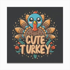 Cute Turkey 2 Canvas Print