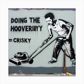 Doing The Hoovering Canvas Print