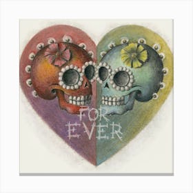 Sugar Skulls For Ever Canvas Print