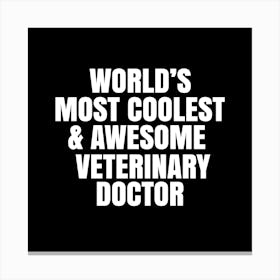 Veterinary Doctor Canvas Print