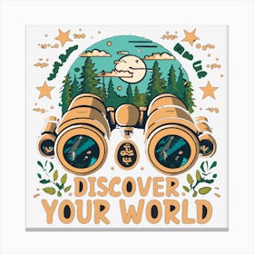 Discover Your World Canvas Print