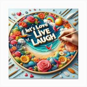 Let's Love Live Laugh 1 Canvas Print