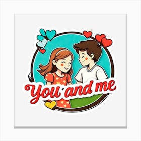 You And Me 1 Canvas Print