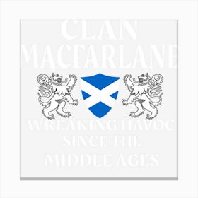 Macfarlane Scottish Family Clan Scotland Name Canvas Print