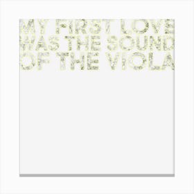 Viola Musical Instrument Funny Viola Music Players Viola Canvas Print