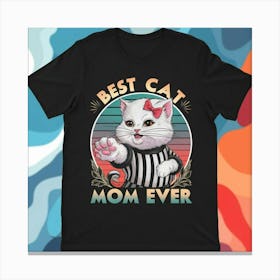 Best Cat Mom Ever Canvas Print