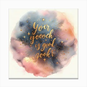 Your Googly Is Good Canvas Print