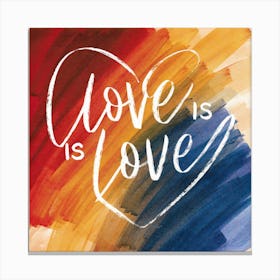 Love Is Love Typography Canvas Print