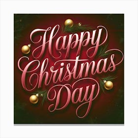 Happy Christmas Day 3 Canvas Print