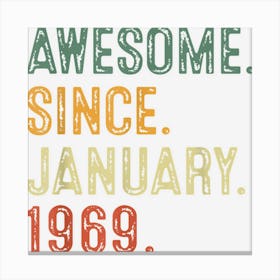 54 Year Old Awesome Since January 1969 Shirt 54th Birthday Canvas Print