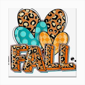 Hello Fall Autumn Leopard Heart Fall Funny Thanksgiving 2022 Canvas Print