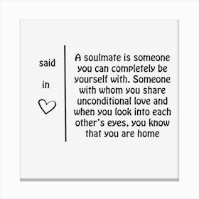 soulmate Canvas Print