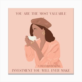 Invest In Yourself Square Canvas Print