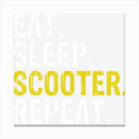 Eat Sleep Scooter Repeat Gift Canvas Print