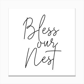 Bless Our Nest Square Canvas Print
