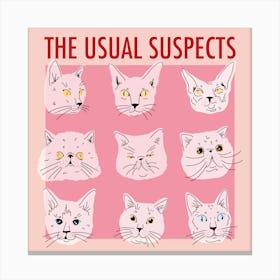 Usual Suspects - Cat Poster 1 Canvas Print