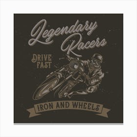 Legendary Riders Canvas Print