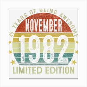 November 1982 Vintage 40th Birthday 40 Year Old Gifts For Canvas Print