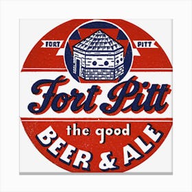 Fort Pitt Beer Canvas Print