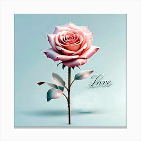 Love Rose Canvas Print