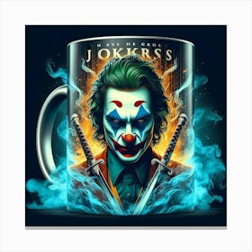 Joker - Mug Canvas Print