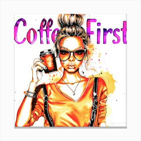 Coffee First 3 - Coffee Benefits Canvas Print